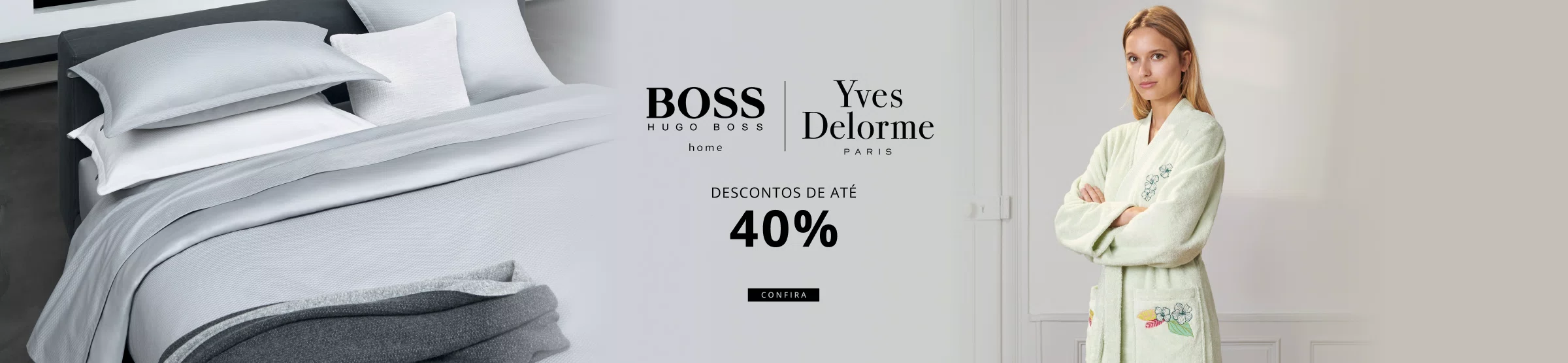 Yves Delorme e Hugo Boss Outlet até 40%off