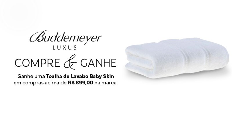 Compre & Ganhe Buddemeyer Luxus