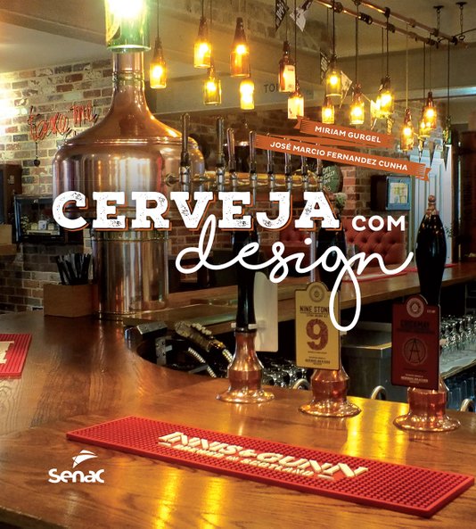 Livro Cerveja com Design - Cunha Gurgel