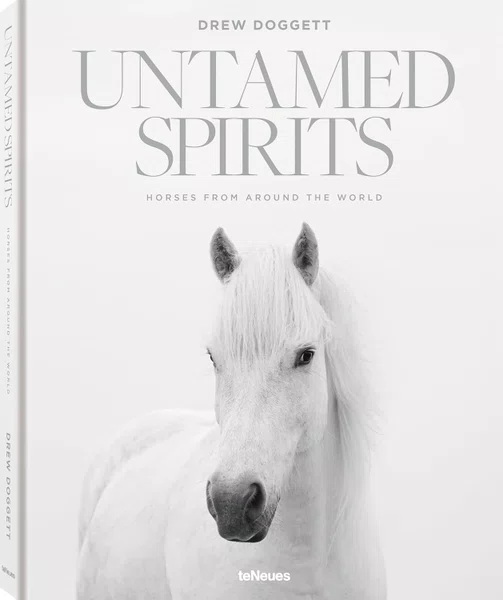 Livro Untamed Spirits: Horses From Around The World - Drew Queen Books