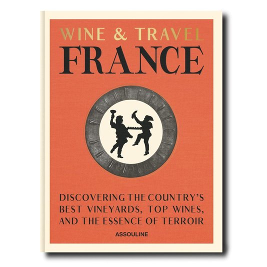 Livro Wine & Travel France - Assouline