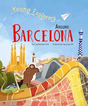 Livro Around Bracelona: Young Explorers - Daniela Celli Queen Books