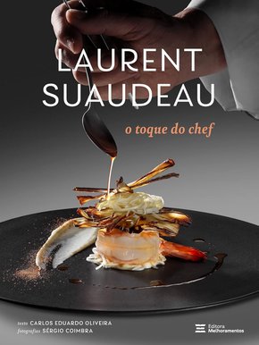 Livro Laurent Suaudeau - O Toque do Chefe