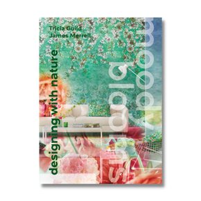 Livro Moody Blooms: Designing with Nature