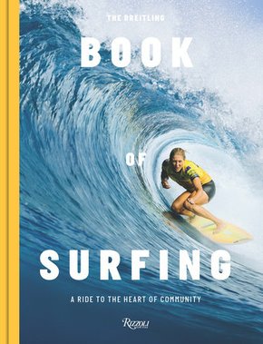 Livro the Breitling Book of Surfing - Rizzoli
