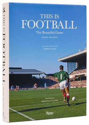 Livro This Is Football: The Beautiful Game - Rizzoli