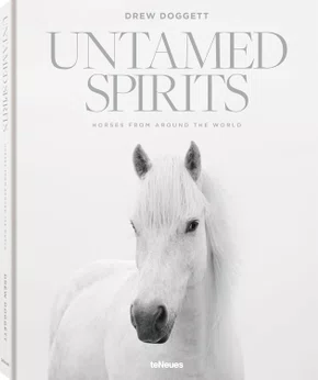 Livro Untamed Spirits: Horses From Around The World - Drew Queen Books